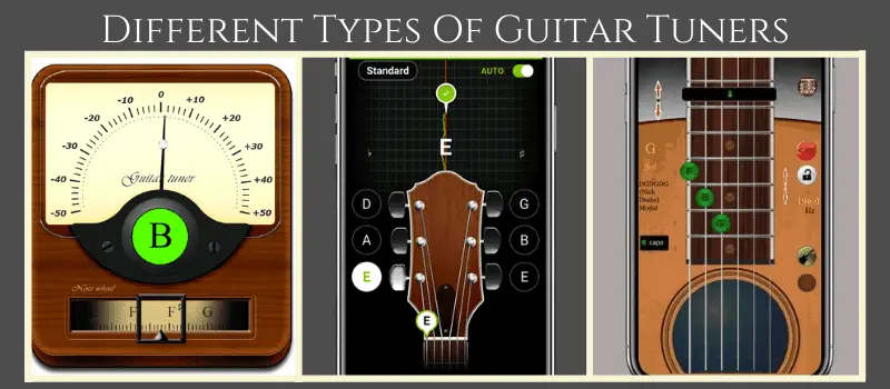 Different Types Of Guitar Tuners