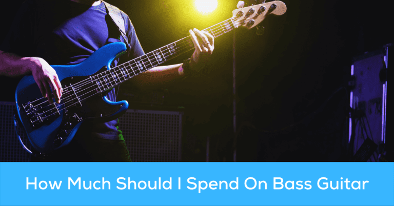 How Much Should I Spend On Bass Guitar