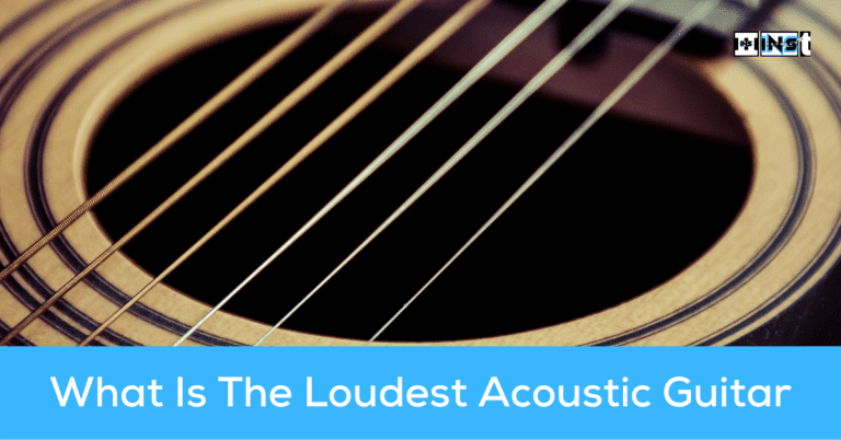 What Is The Loudest Acoustic Guitar