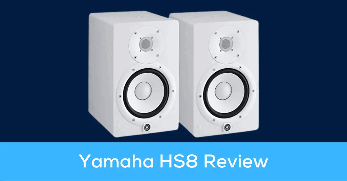 Yamaha HS8 Review (Everything You Need To Know) INS.