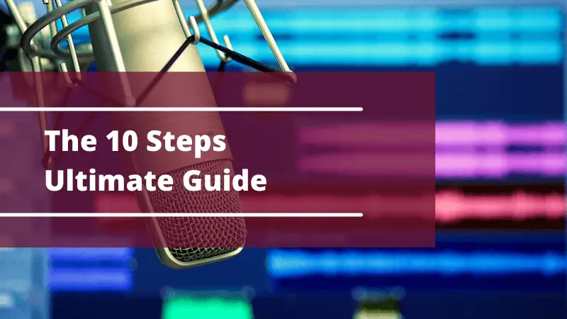 The 10 Steps Ultimate Guide of Recording With Studio Microphone On PC, Mac, Laptop, Android, iPhone/iPad