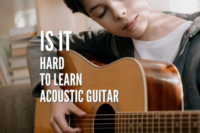How Hard is It to Learn Acoustic Guitar