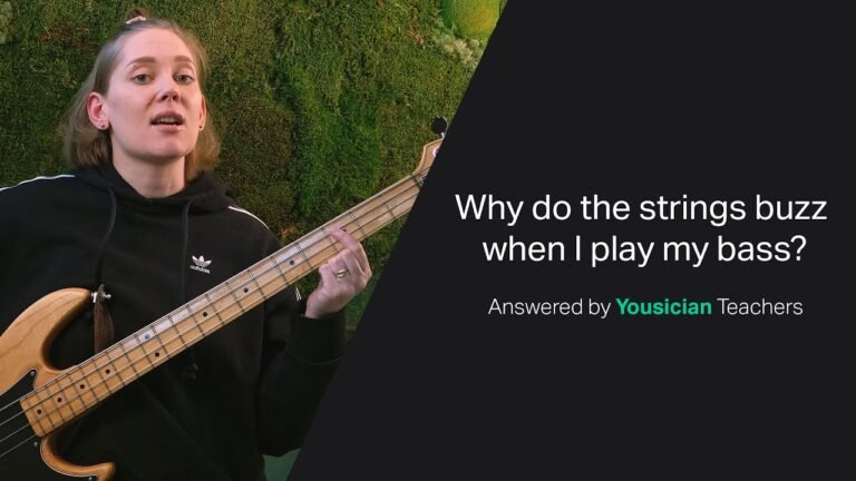 Why Do My Bass Guitar Strings Buzz
