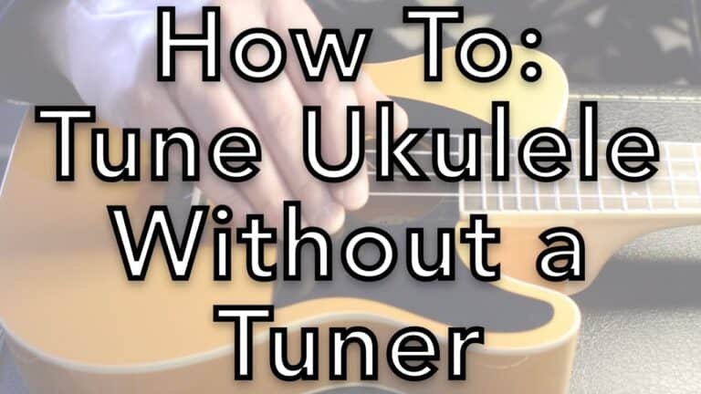 Can You Tune a Ukulele Without a Tuner