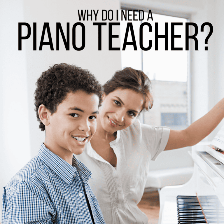 Do I Need a Piano Teacher