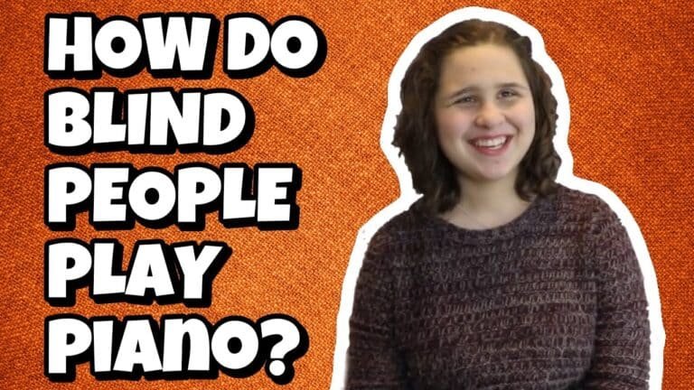 How Do Blind Learn Piano