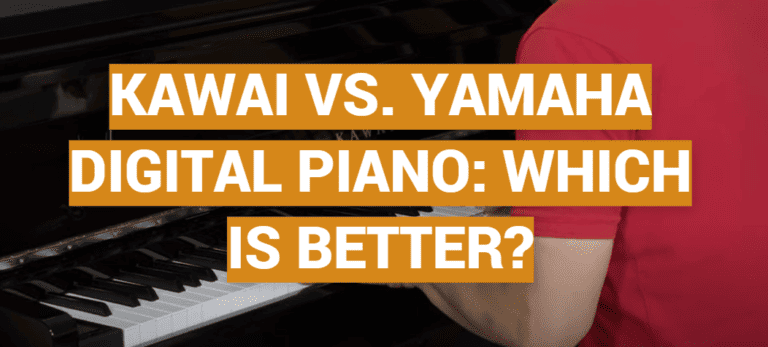 Is Kawai Digital Piano Better Than Yamaha