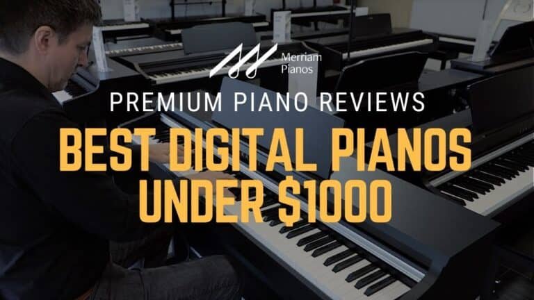 What is the Best Digital Piano under $1000