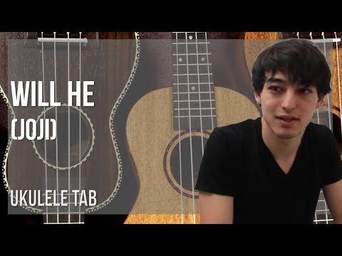 Will He Joji Ukulele