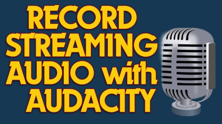 How Do I Record Streaming Audio With Audacity