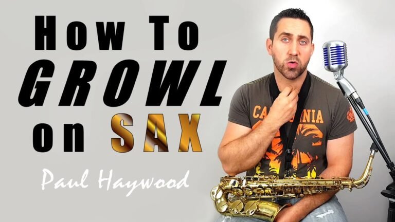 How to Growl on Saxophone
