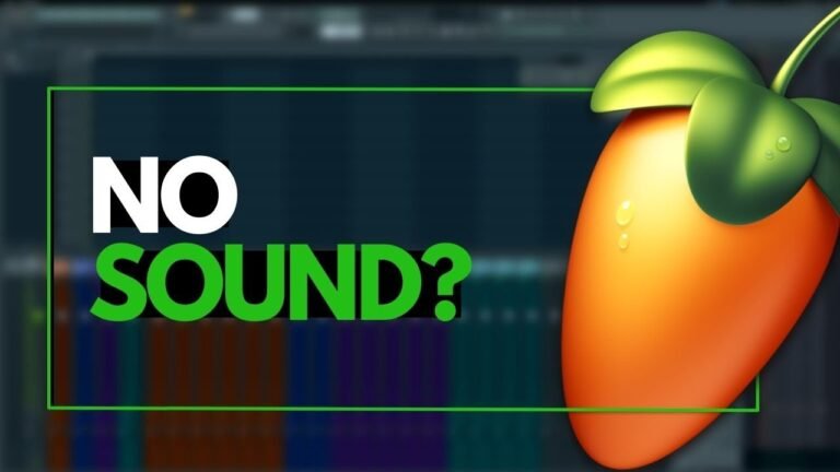 Why Cant I Hear Anything in Fl Studio